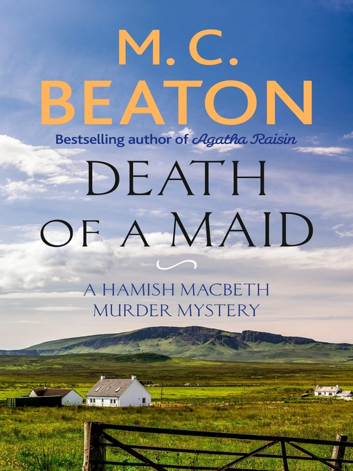 Title details for Death of a Maid by M.C. Beaton - Available